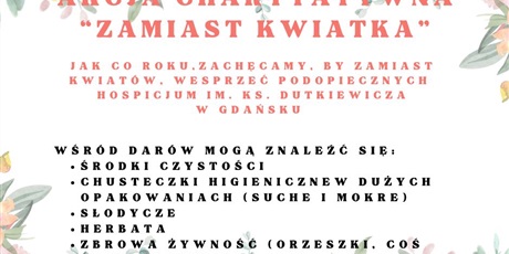 Akcja charytatywna "Zamiast kwiatka" 