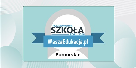 Srebrny medal w Plebiscycie "Szkoła Podstawowa Roku 2026" portalu Wasza Edukacja