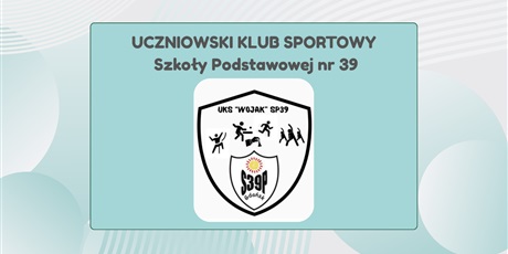 UKS WOJAK – sport, pasja i rozwój